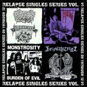 Repulsion / Rottrevore / Monstrosity / Incantation - Relapse Singles Series Vol. 3