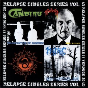 Mythic / Mortician / Afflicted / Candiru - Relapse Singles Series Vol. 5