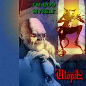 Uthopia - I'm God Myself
