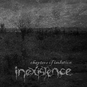 Inexistence - Chapters of Isolation
