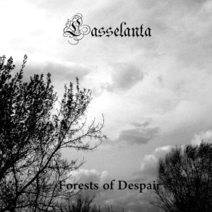 Lasselanta - Forests of Despair