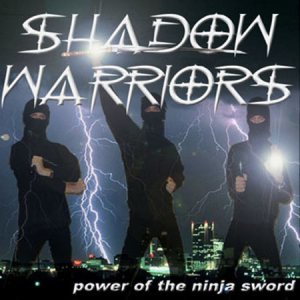 Shadow Warriors - Power of the Ninja Sword