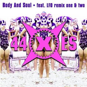 44 X ES - Body and Soul