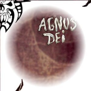 Agnus Dei - Agnus Dei