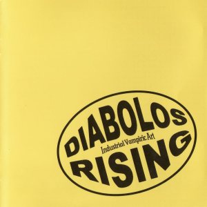 Diabolos Rising - Blood, Vampirism & Sadism