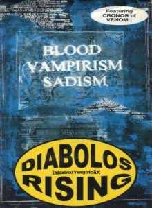 Diabolos Rising - Blood Vampirism & Sadism