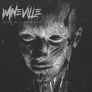 Wineville - Mind of a Dead Man