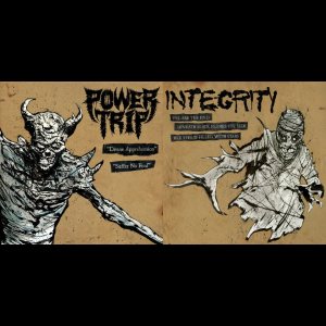 Power Trip / Integrity - Integrity / Power Trip
