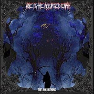 Woe Is the Accursed Earth - The Awakening