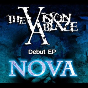 The Vision Ablaze - Nova