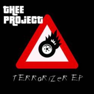 Thee Project - Terrorizer