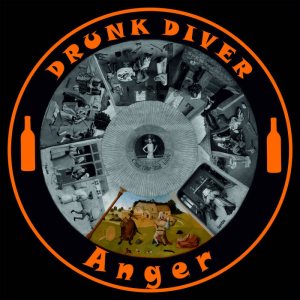 Drunk Diver - Anger