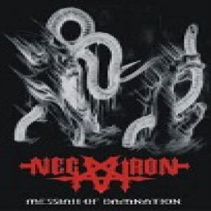 Negatron - Messiah of Damnation
