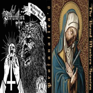 Profanatica - Sickened by Holy Host / the Grand Masters Session