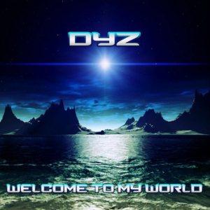Dyz.Wardance - Welcome to My World