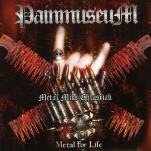 Painmuseum - Metal for Life