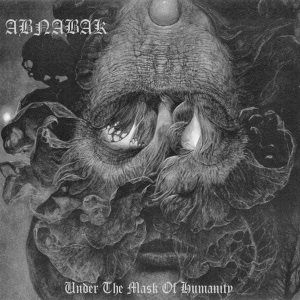 Abnabak - Under the Mask of Humanity