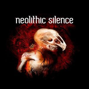 Neolithic Silence - Neolithic Silence