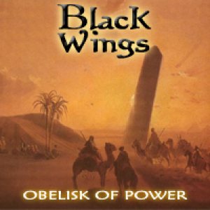 Black Wings - Obelisk of Power