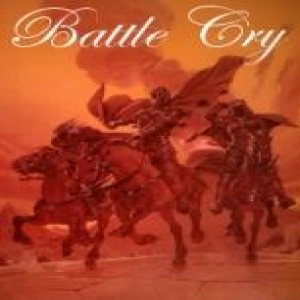Battle Cry - Battle Cry