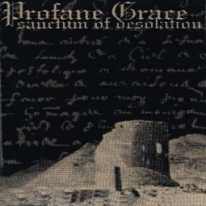 Profane Grace - Sanctum of Desolation