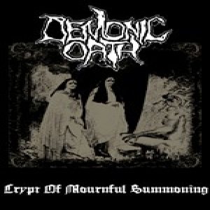 Demonic Oath - The Crypt of Mournful Summoning
