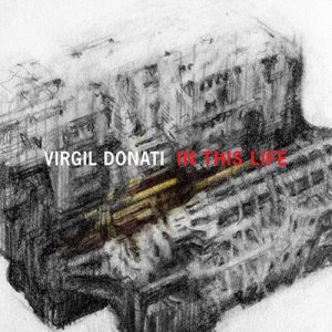 Virgil Donati - In This Life