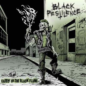 Black Pestilence - Carry on the Black Flame