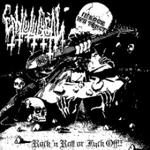 Enbilulugugal - Rock 'n Roll or Fuck Off​!​!