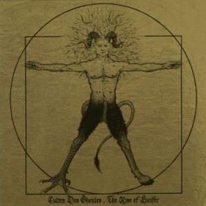 Cultes des Ghoules - The Rise of Lucifer