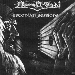 Bloody Sign - Estonian Session