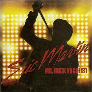 Eric Martin - Mr. Rock Vocalist