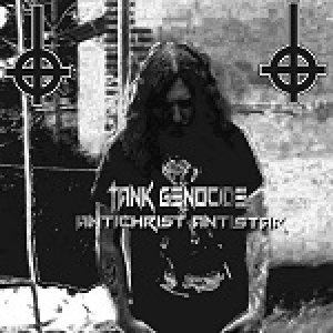 Tank Genocide - Antichrist Antistar