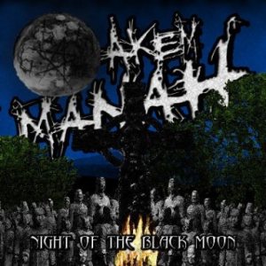 Akem Manah - Night of the Black Moon