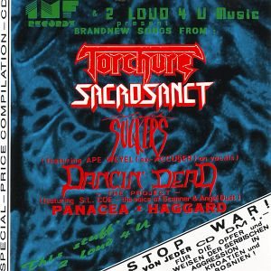 Torchure / Sacrosanct / Panacea / Haggard - This Stuff's 2 Loud 4 U