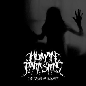 Human Parasites - The Plague of Humanity