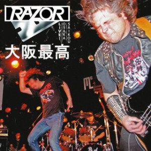Razor - Live! Osaka Saikou