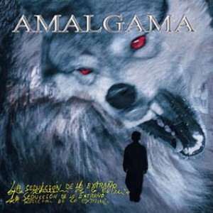 Amalgama - La seducción de lo extraño