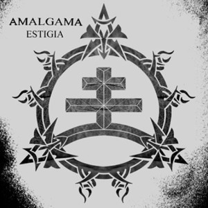 Amalgama - Estigia