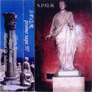 S.P.Q.R. - Promo Tape 97