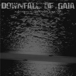Downfall of Gaia - Salvation in Darkness