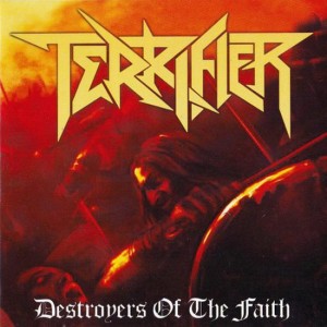 Terrifier - Destroyers of the Faith