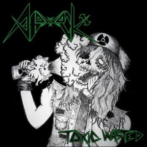 Axattack - Toxic Wasted