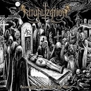 Ritualization - Sacraments to the Sons of the Abyss