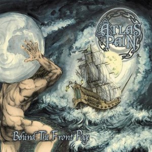 Atlas Pain - Behind the Front Page