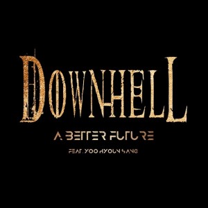 Downhell - A Better Future