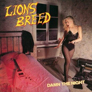 Lions Breed - Damn the Night