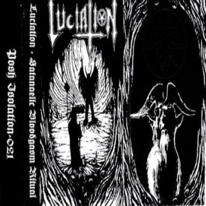 Luciation - Satanaelic Bloodgasm Ritual