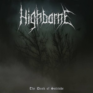 Highborne - The Dusk of Solitude