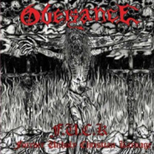 Obeisance - F.U.C.K.: Forever Unholy Christian Karnage